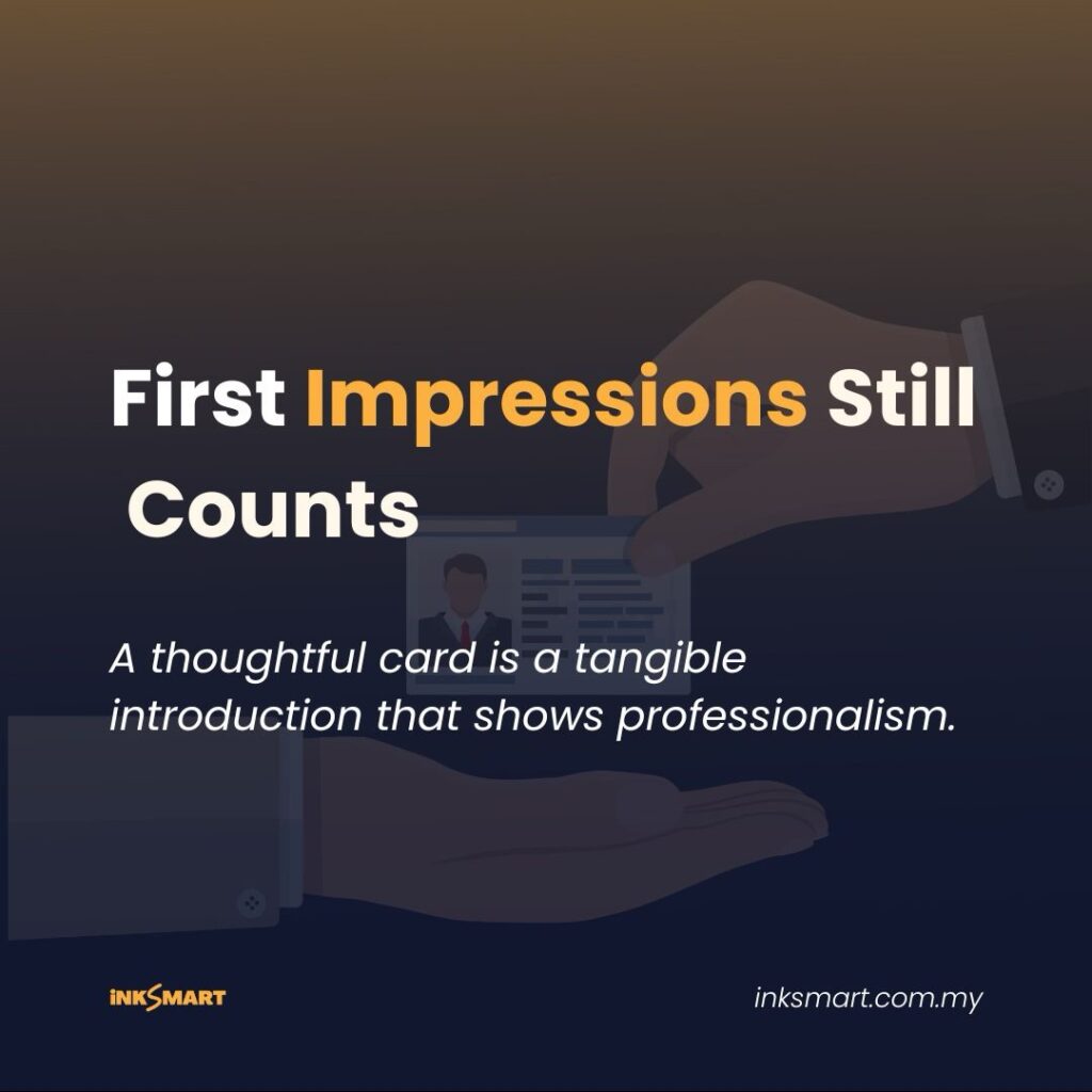 First impression on business cards shows professionalism.