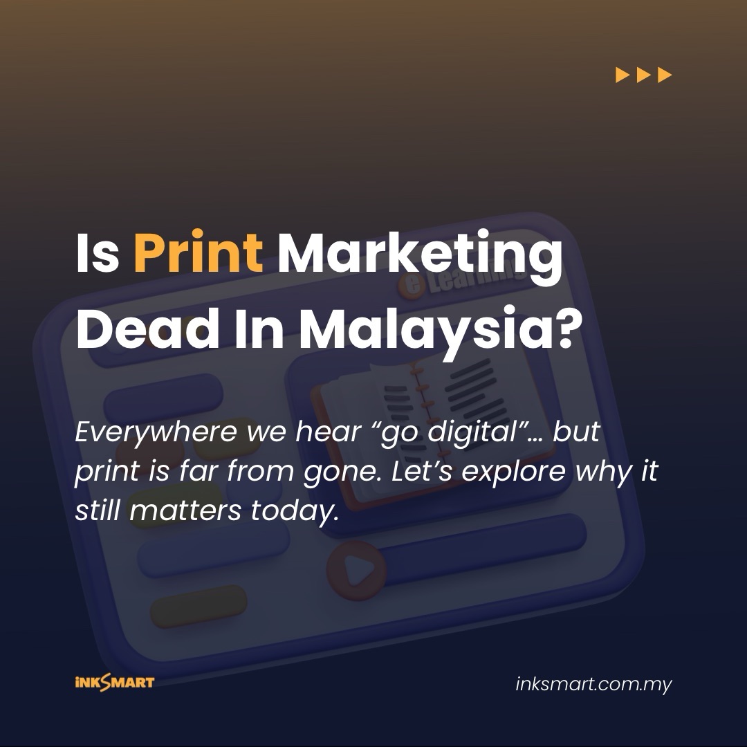 Dark blue and yellowish orange-themed slide with bold headline “Is Print Marketing Dead in Malaysia?” and short description introducing the topic.