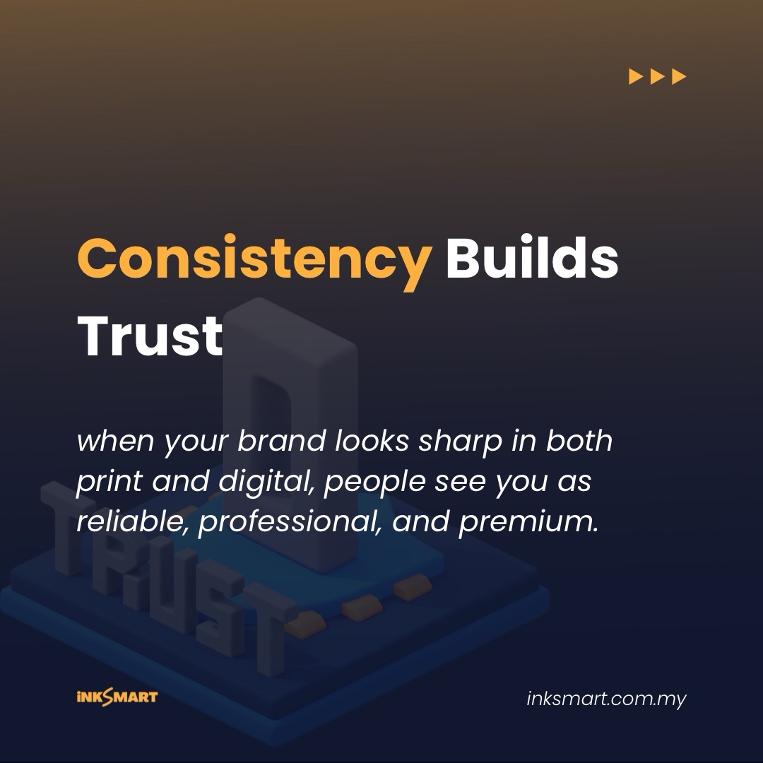 Image with headline “Consistency Builds Trust” and text on how consistent branding across media builds reliability.